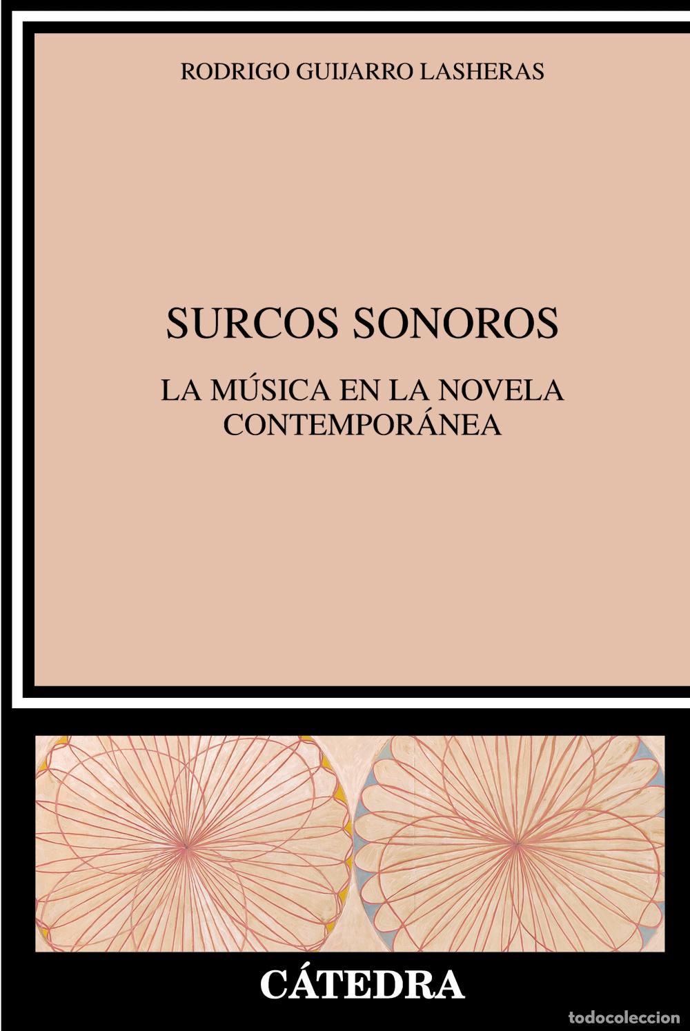 Livres: SURCOS SONOROS - Guijarro Lasheras, Rodrigo