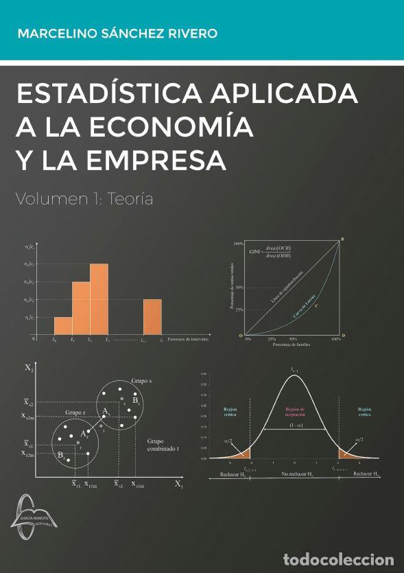 B&uuml;cher: ESTAD&Iacute;STICA APLICADA A LA ECONOM&Iacute;A Y LA EMPRESA - SANCHEZ RIVERO, MARCELINO