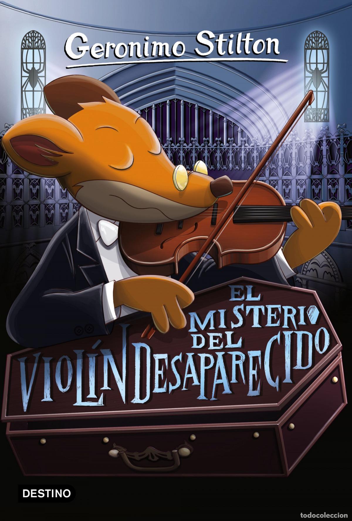 Livres: EL MISTERIO DEL VIOLIN DESAPARECIDO - STILTON, geronimo