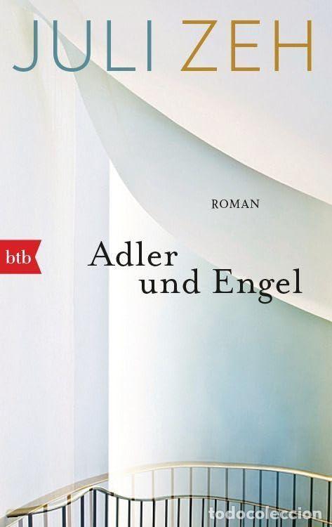 Livros: ADLER UND ENGEL - Zeh, Juli