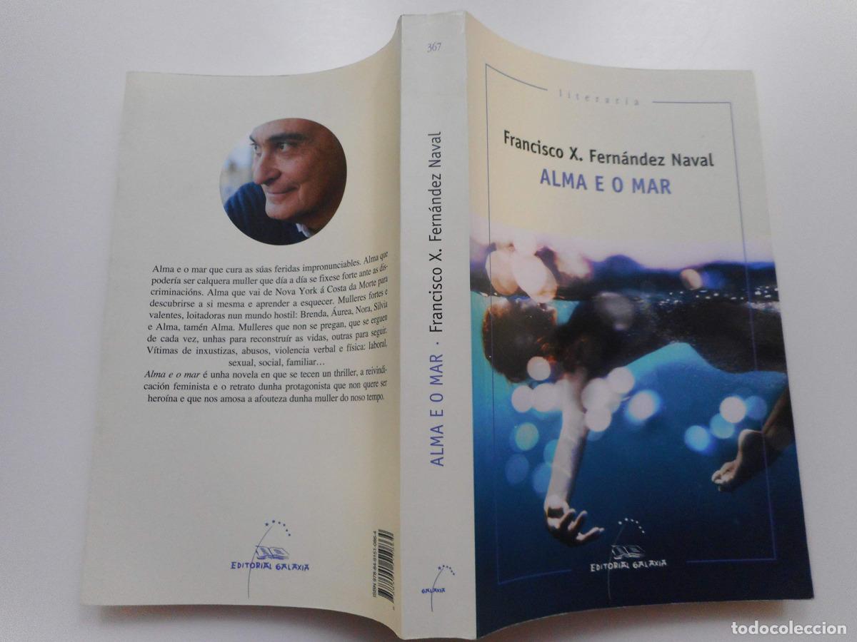 Libros: ALMA E O MAR - Fern&aacute;ndez Naval, Francisco X