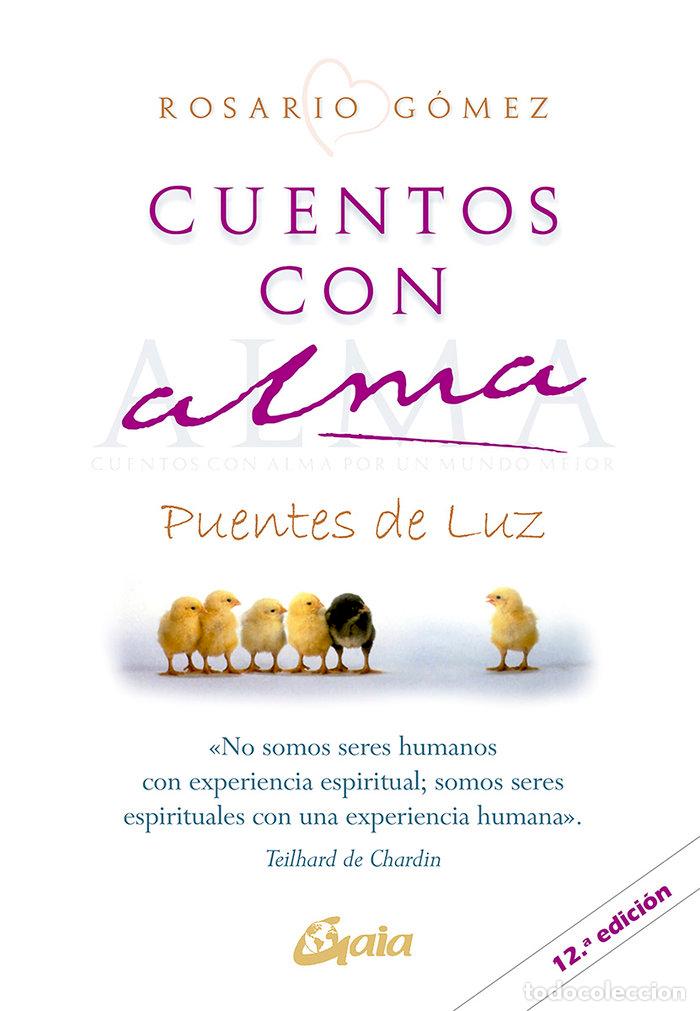 Livros: CUENTOS CON ALMA - GOMEZ, ROSARIO