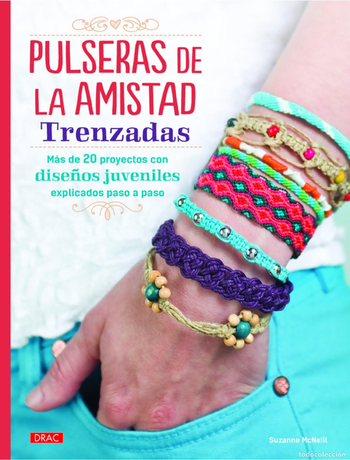 books: PULSERAS DE LA AMISTAD TRENZADAS - VV.AA. Traducci&oacute;n: Fletes Valera, Ana Bel&eacute;n
