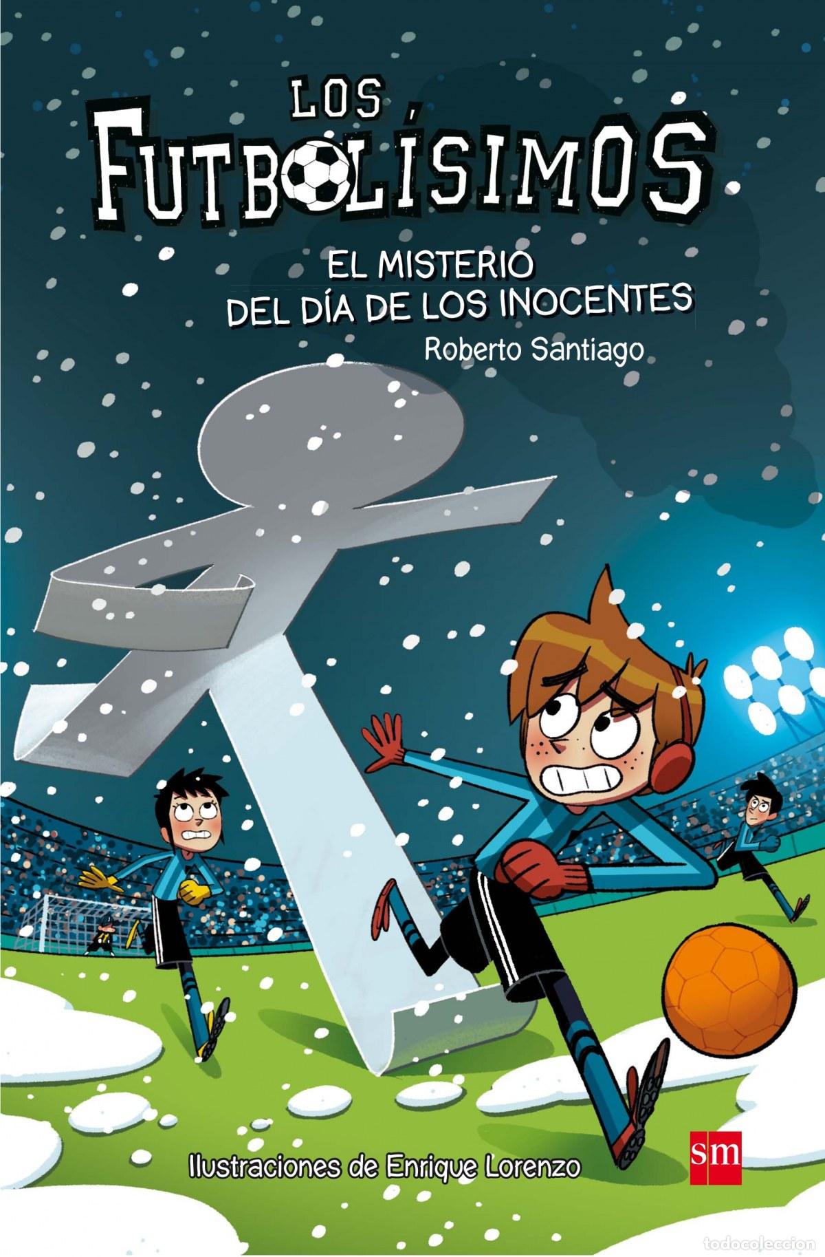 Libros: EL MISTERIO DEL D&Iacute;A DE LOS INOCENTES - Santiago, Roberto
