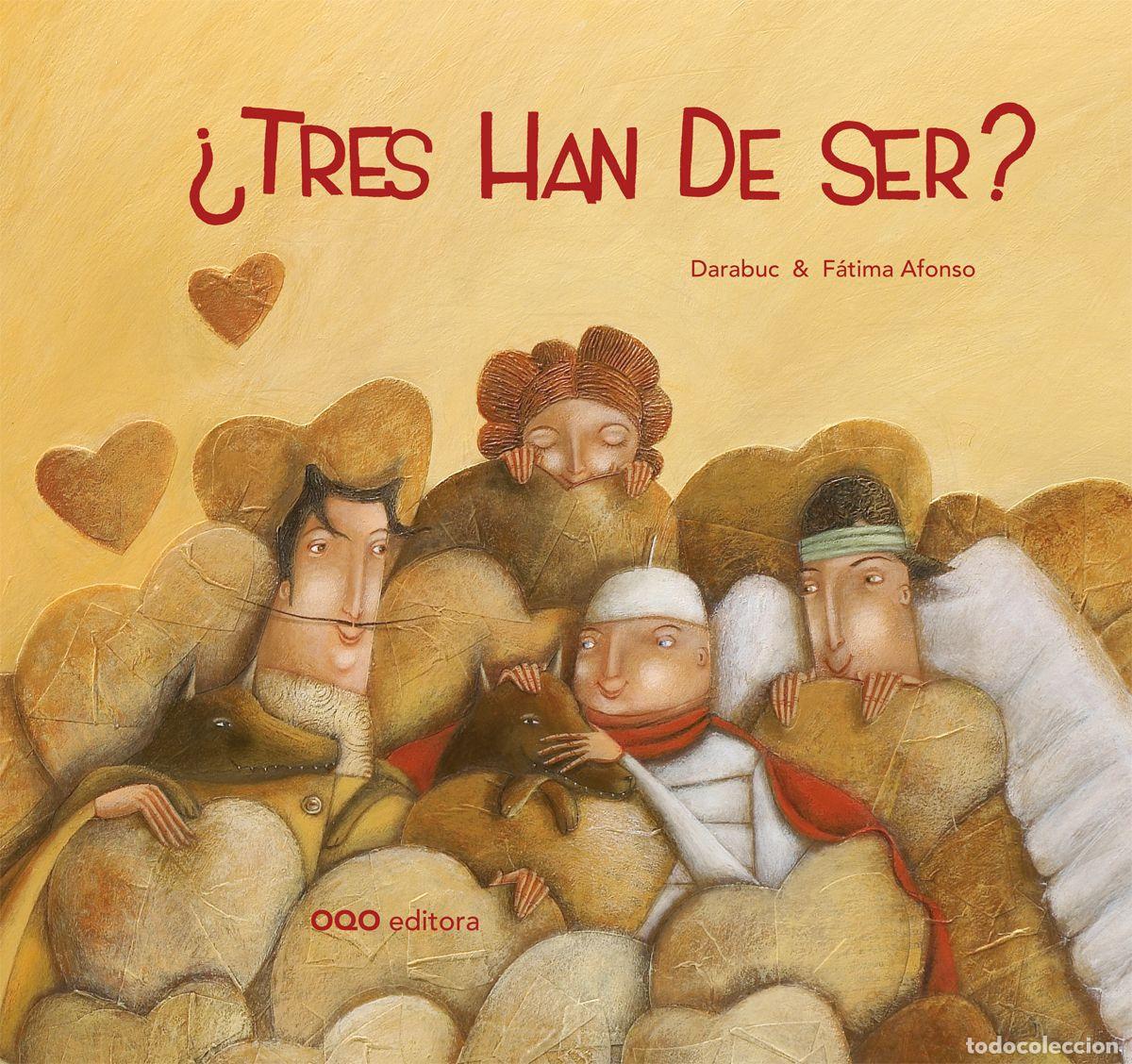 books: &iquest;TRES HAN DE SER? - Darabuc