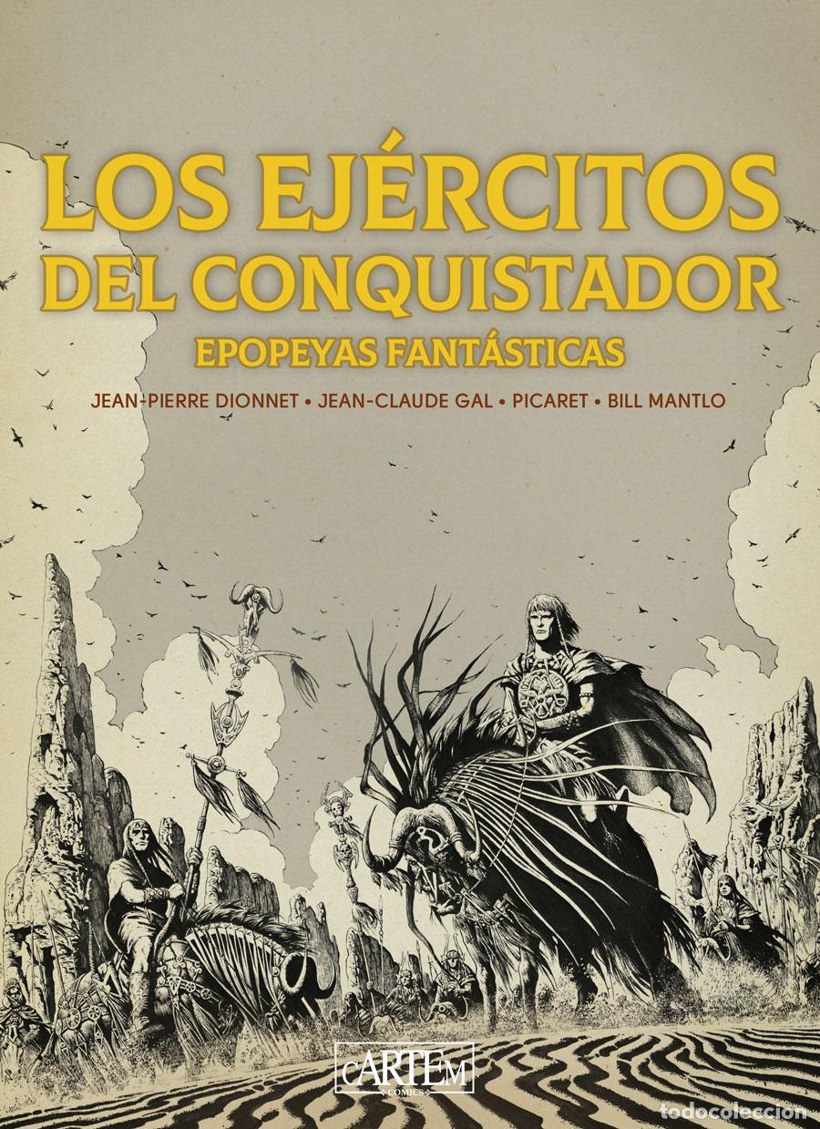 books: LOS EJ&Eacute;RCITOS DEL CONQUISTADOR (ED.ESPECIAL EN B/N) - Jean claude Gal