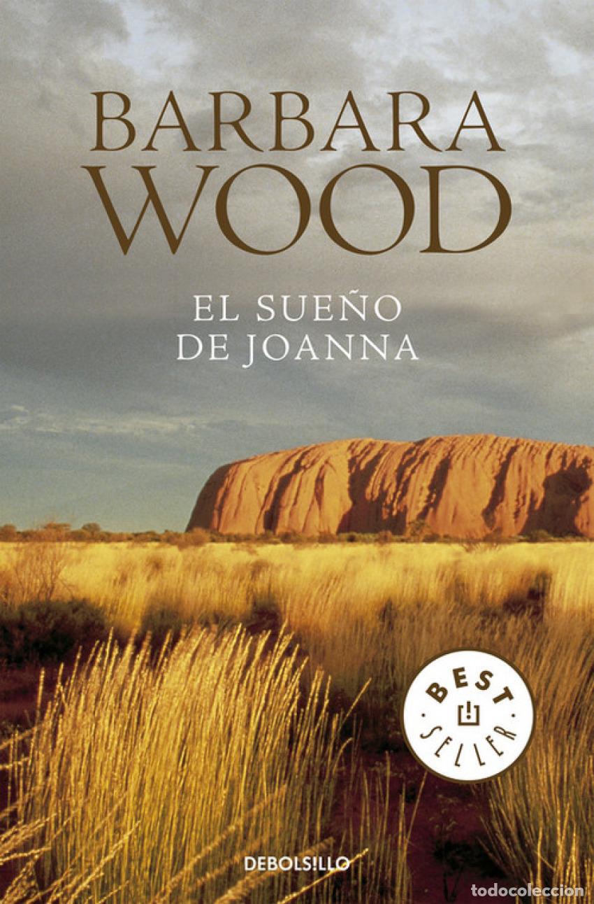 Libros: EL SUE&Ntilde;O DE JOANNA - Wood, Barbara