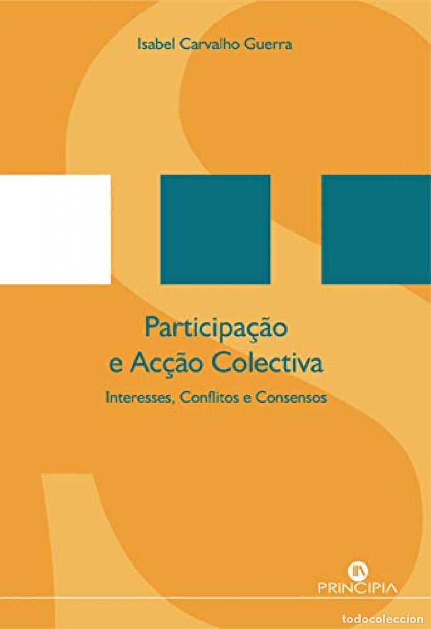 Libros: PARTICIPA&Ccedil;AO E AC&Ccedil;AO COLECTIVA- - Isabel Carvalho Guerra