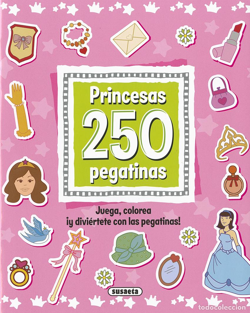 Libros: PRINCESAS 250 PEGATINAS - Susaeta, Equipo