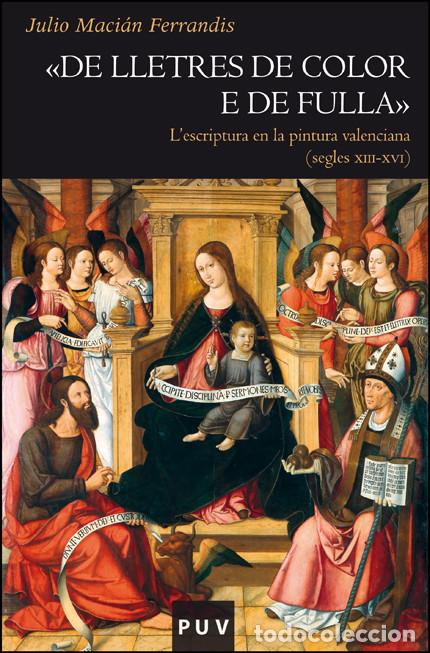 Libri: DE LLETRES DE COLOR O DE FULLA - Maci&aacute;n Ferrandis, Julio