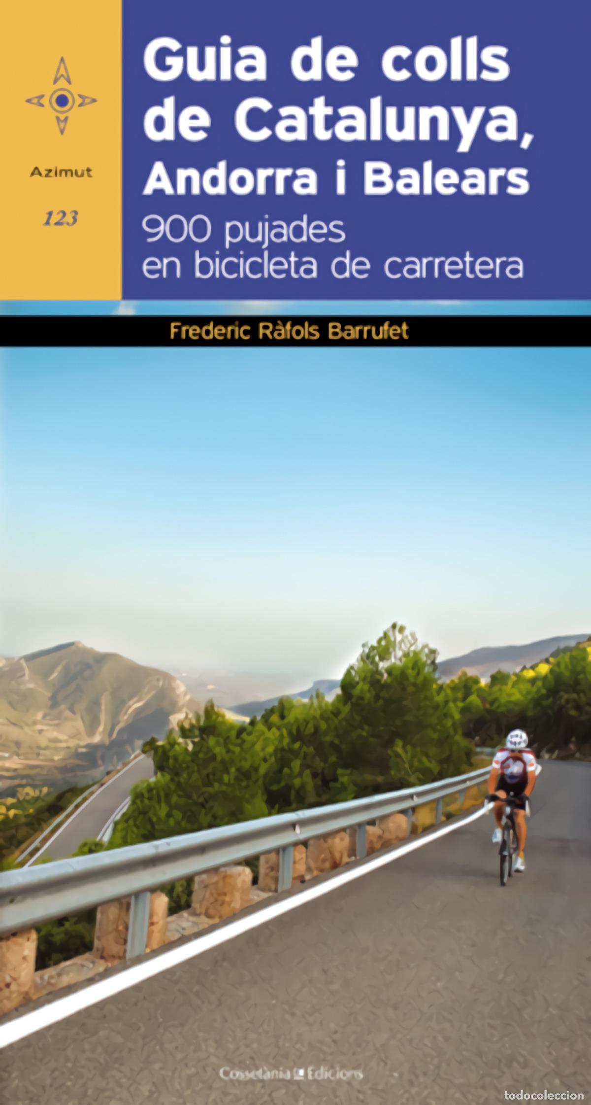 B&uuml;cher: GUIA DE COLLS DE CATALUNYA, ANDORRA I BALEARS - Frederic R&agrave;fols Barrufet