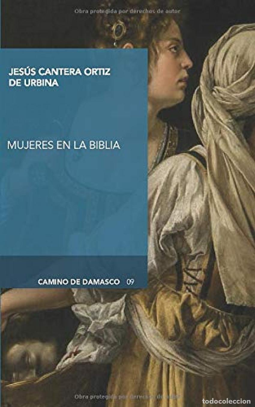 B&uuml;cher: MUJERES EN LA BIBLIA - CANTERA ORTIZ DE URBINA, JES&Uacute;S