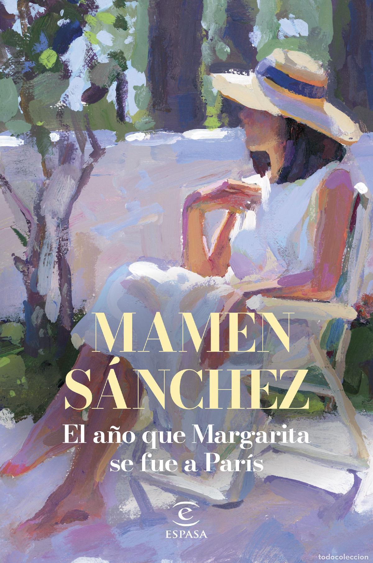 B&uuml;cher: EL A&Ntilde;O QUE MARGARITA SE FUE A PAR&Iacute;S - S&aacute;nchez, Mamen