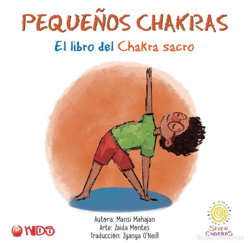 Libri: EL LIBRO DEL CHAKRA SACRO - Montes, Zaida