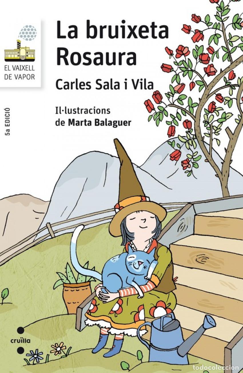 Livres: LA BRUIXETA ROSAURA - Sala i Vila, Carles