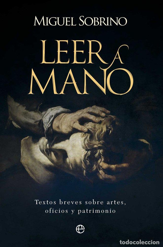 Libros: LEER A MANO - SOBRINO, MIGUEL