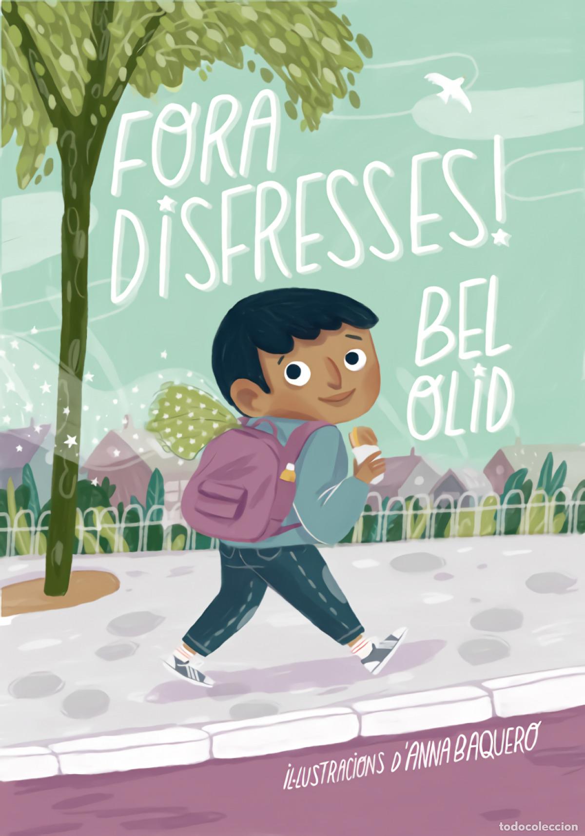 Libros: FORA DISFRESSES! - Olid, Bel