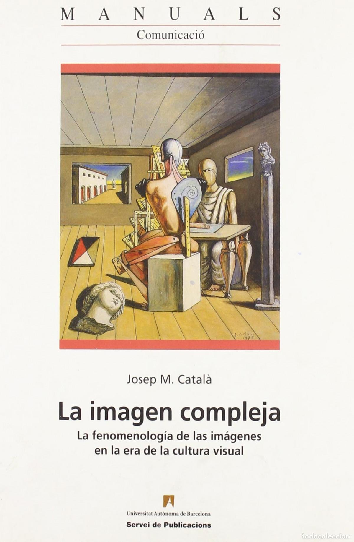 Libros: LA IMAGEN COMPLEJA - Catal&agrave;, Josep M