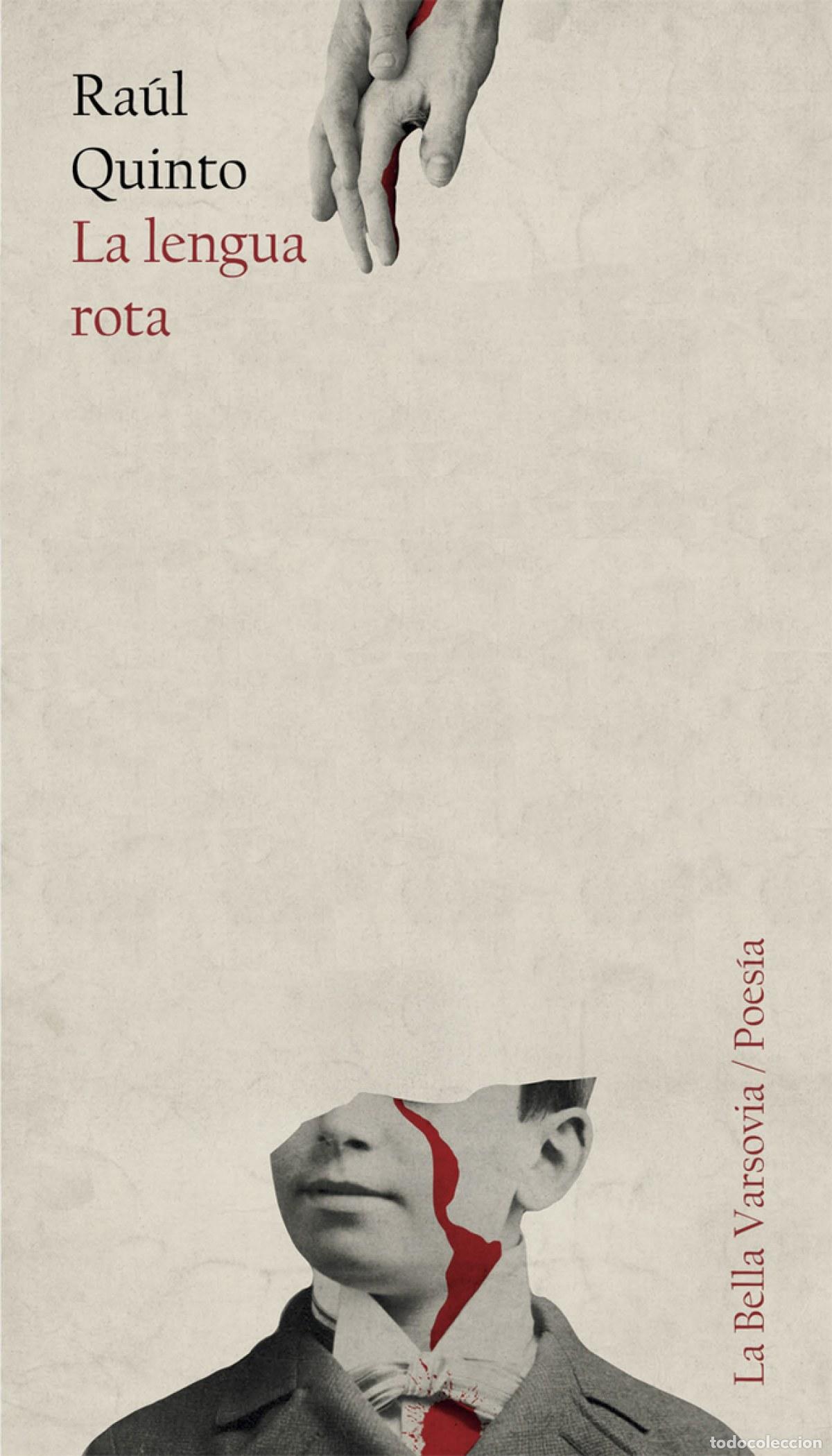 Libros: LA LENGUA ROTA - Quinto, Ra&uacute;l