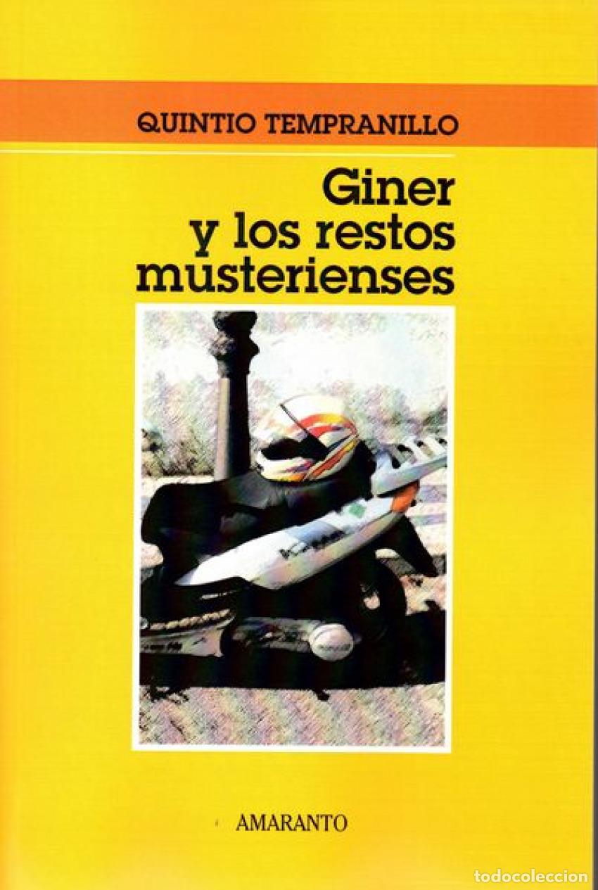 Libros: GINER Y LOS RESTOS MUSTERIENSES - Tempranillo, Quintio