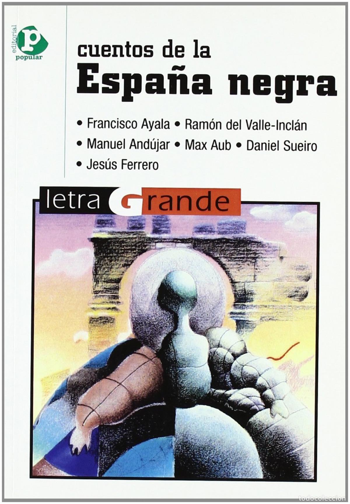 Libros: CUENTOS DE LA ESPA&Ntilde;A NEGRA - Varios autores