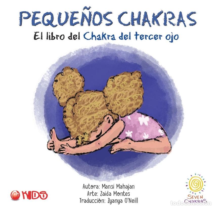 Livres: EL LIBRO DEL CHAKRA DEL TERCER OJO - Montes, Zaida