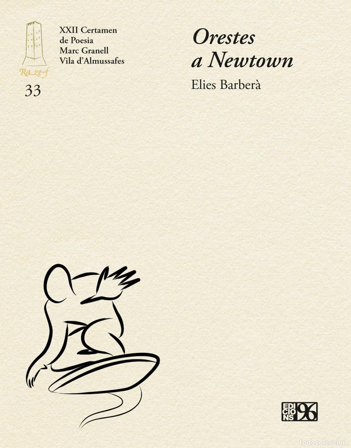 Livres: ORESTES A NEWTOWN - Barber&agrave; Bolinches, Elies