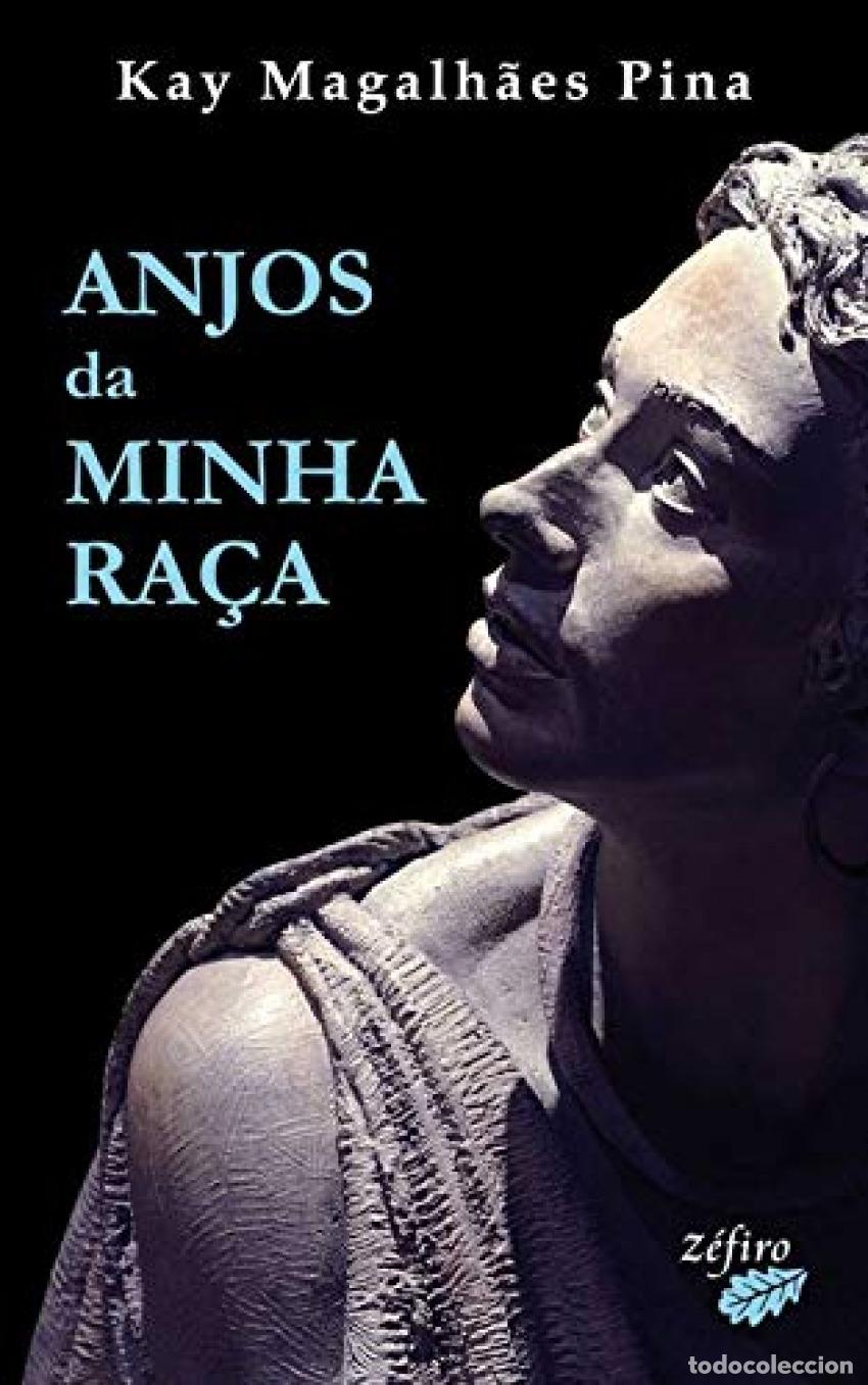 Livres: ANJOS DA MINHA RA&Ccedil;A - PINA, KAY MAGALH&Atilde;ES