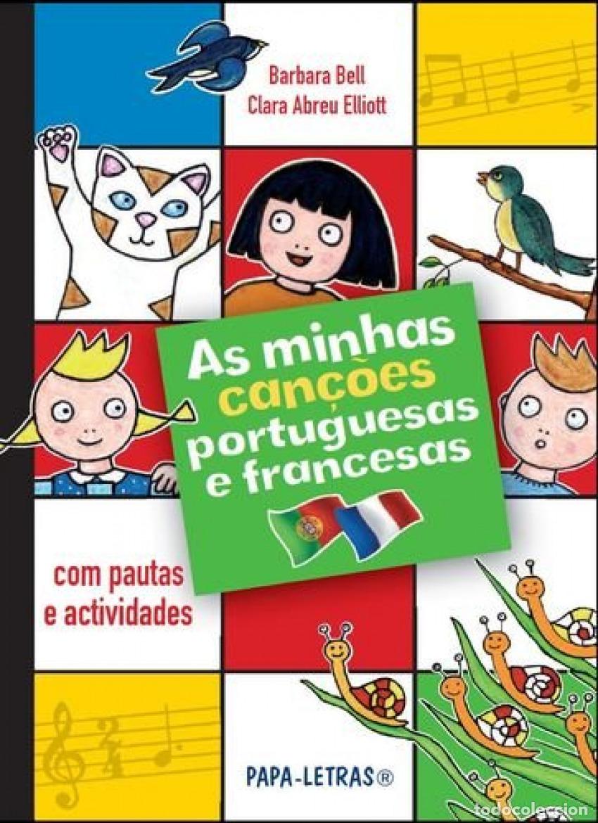 books: AS MINHAS CAN&Ccedil;&Otilde;ES PORTUGUESAS E FRANCESAS - Bell, Barbara