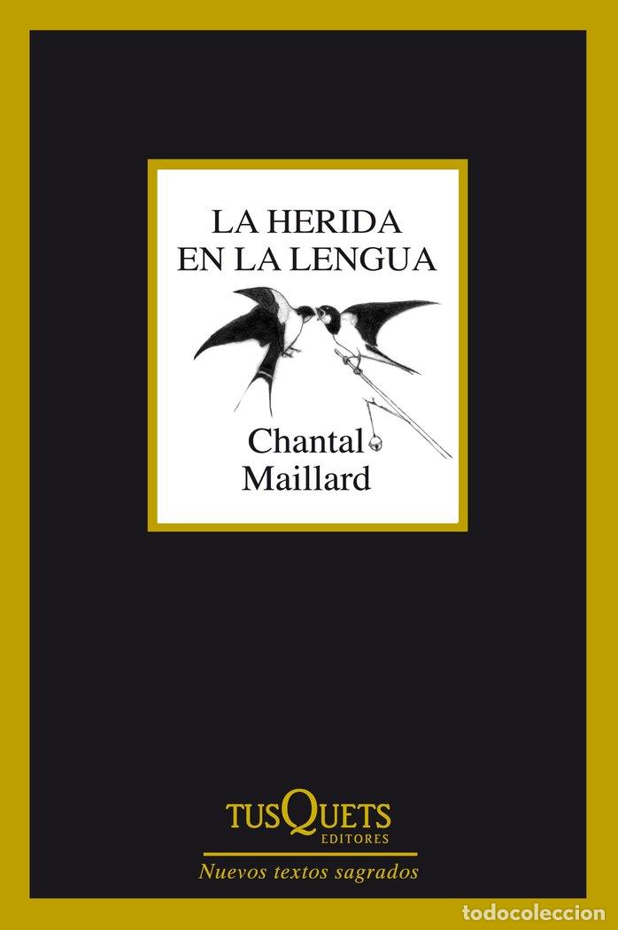 Libri: HERIDA EN LA LENGUA,LA - MAILLARD, CHANTAL