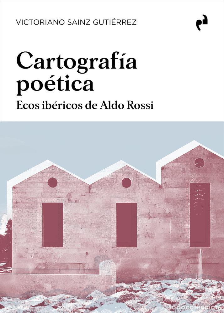 Libri: CARTOGRAFIA POETICA - SAINZ GUTIERREZ, VICTORIANO