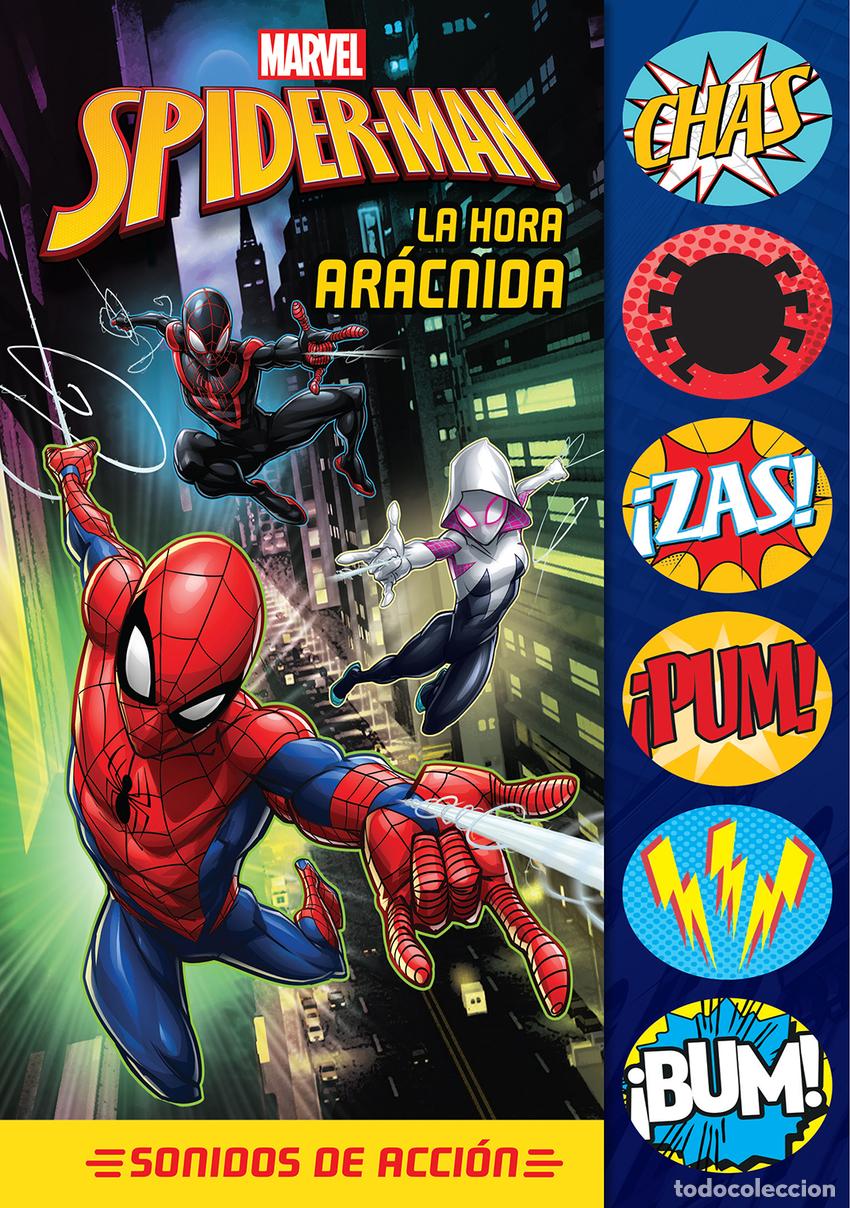 Libros: SPIDERMAN LA HORA AR&Aacute;CNIDA. SONIDOS DE ACCI&Oacute;N.ASB - Spiderman