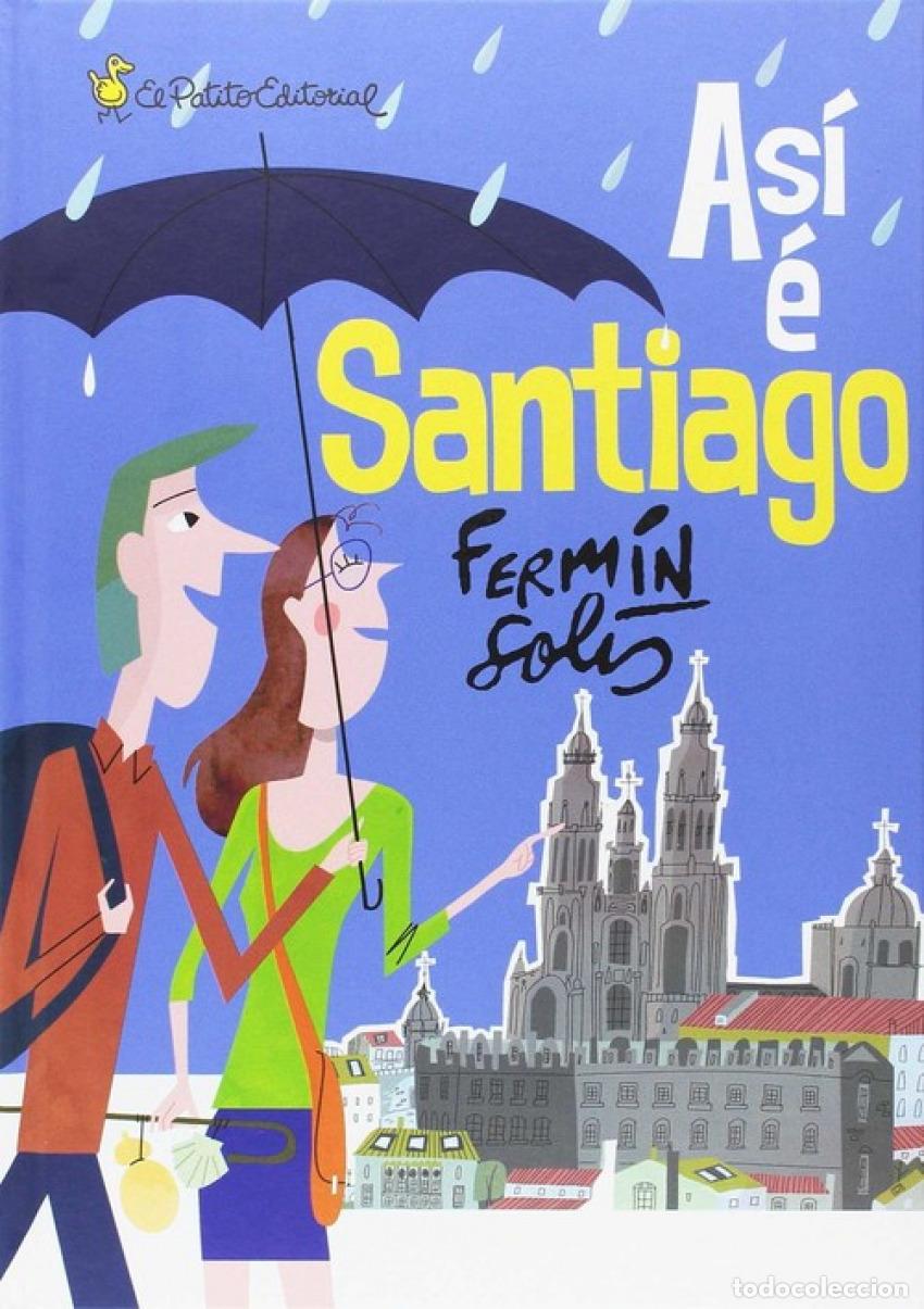 Libros: AS&Iacute; E SANTIAGO - Solis, Ferm&iacute;n