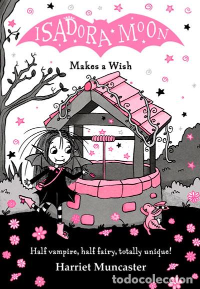 Libros: ISADORA MOON MAKES A WISH - MUNCASTER, HARRIET