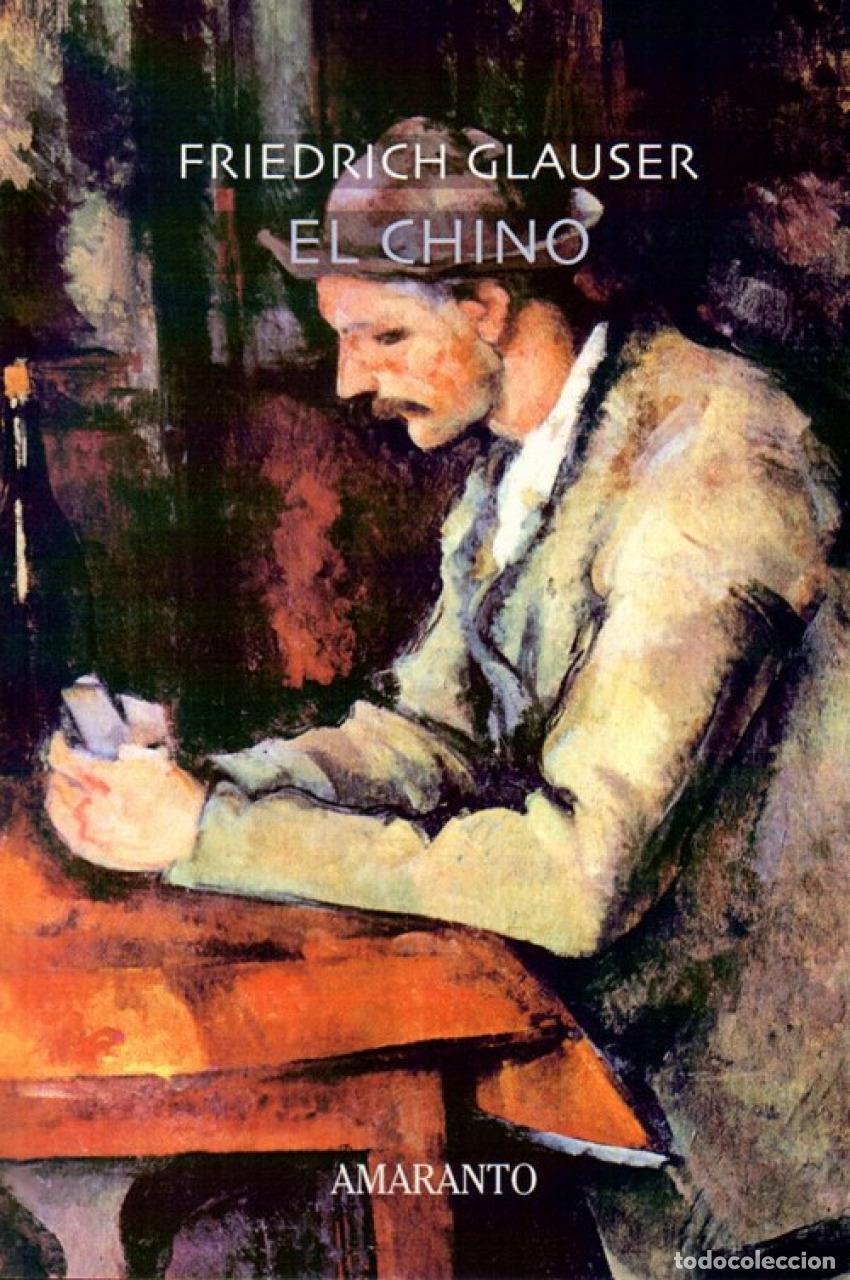 Libros: EL CHINO - Clauser, Friedrich
