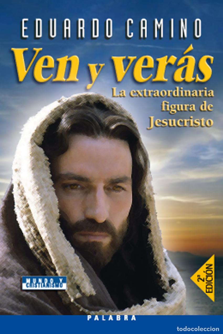 Libros: VEN Y VER&Aacute;S - Camino Marta, Eduardo