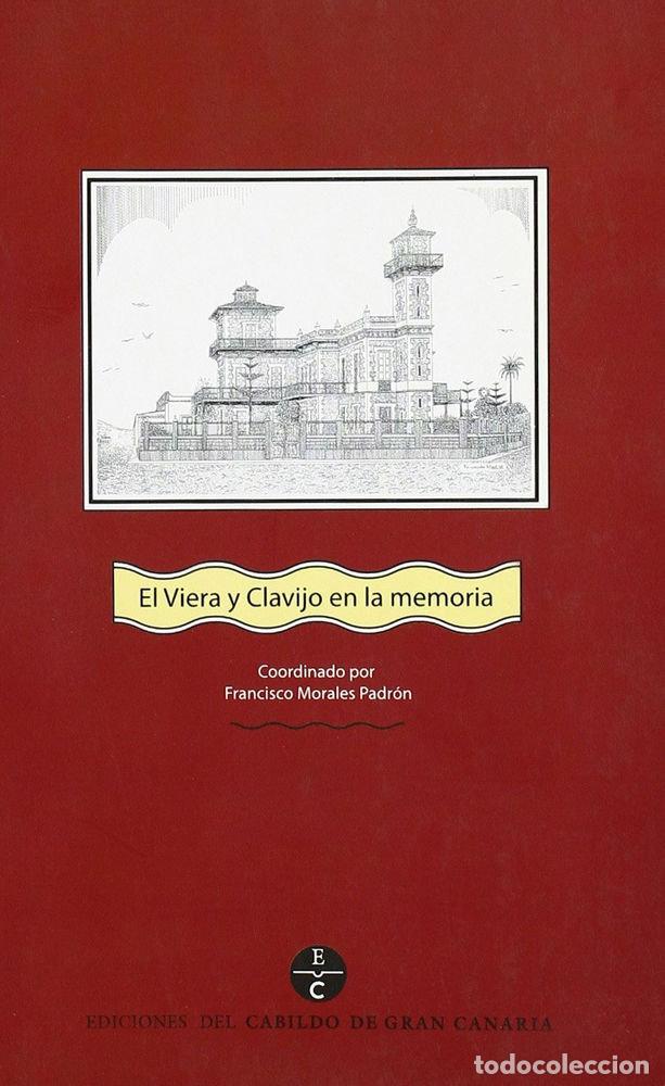 B&uuml;cher: VIERA Y CLAVIJO EN LA MEMORIA,EL - .