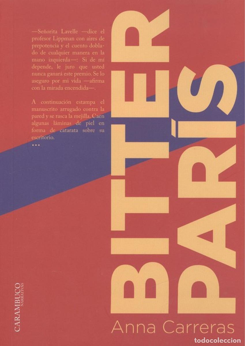 B&uuml;cher: BITTER PAR&Iacute;S - Carreras, Anna