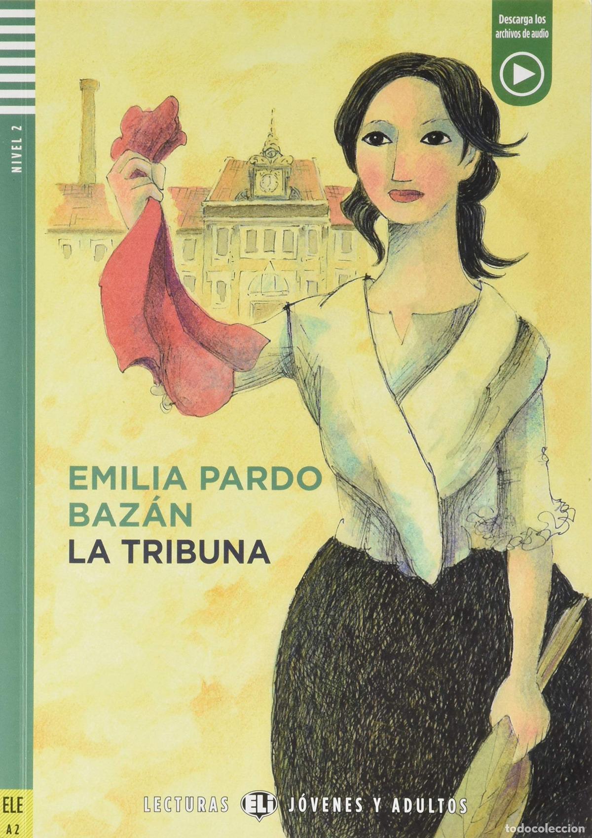 Libros: NIV.2/LA TRIBUNA - Pardo Bazan, Emilia