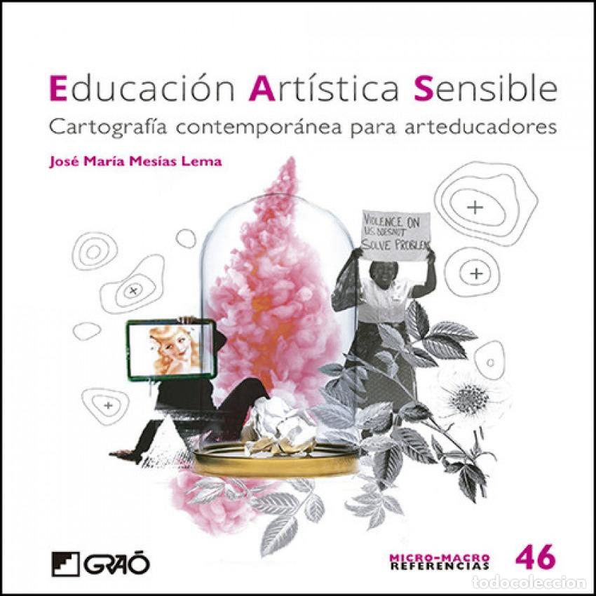 Livres: EDUCACI&Oacute;N ARTISTICA SENSIBLE - Mesias Lema, Jose Mar&iacute;a