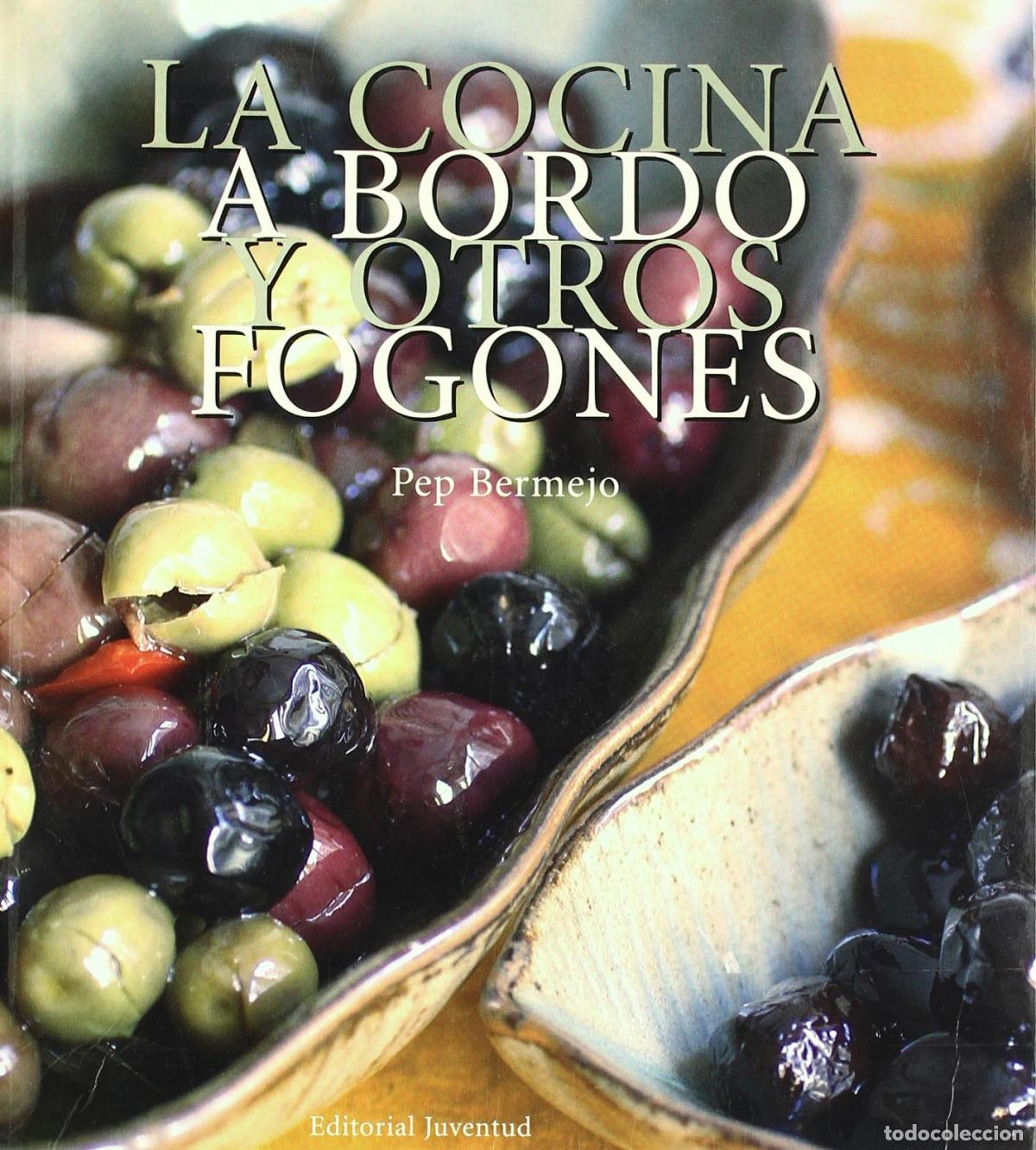 Livres: LA COCINA A BORDO - Bermejo, Perp
