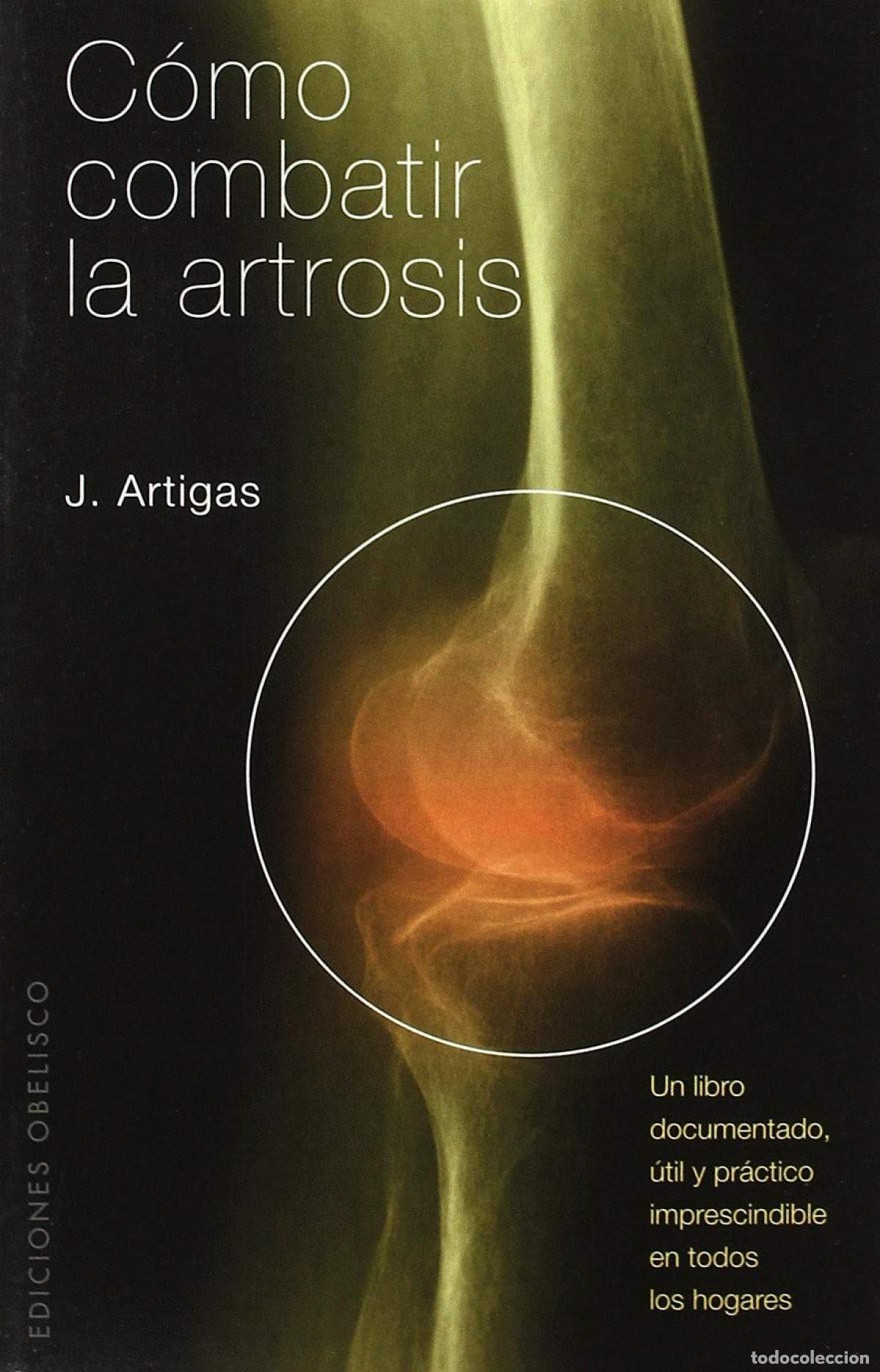 Livres: COMO COMBATIR LA ARTROSIS - Graells Balaguer, Catalina
