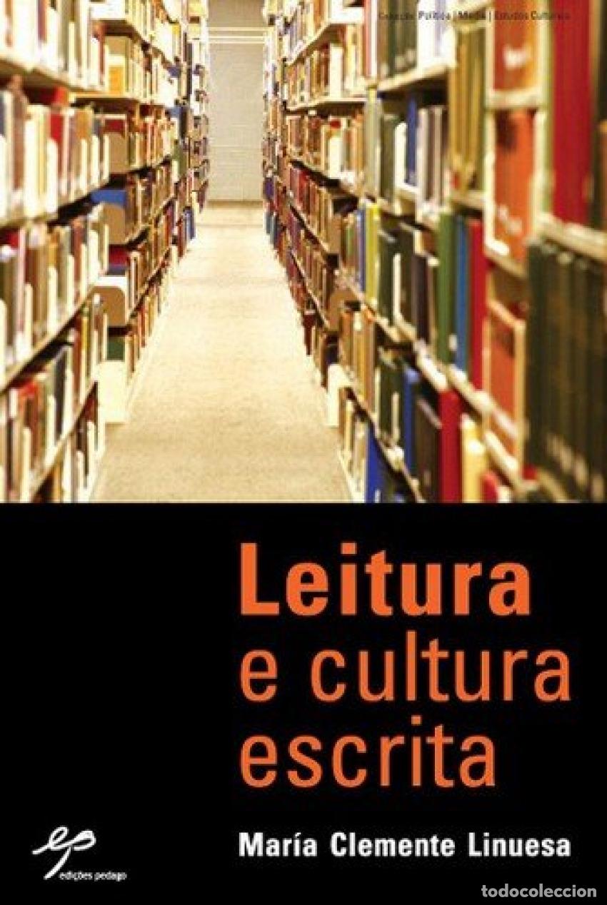Libri: LEITURA E CULTURA ESCRITA - Mar&iacute;a Clemente Linuesa