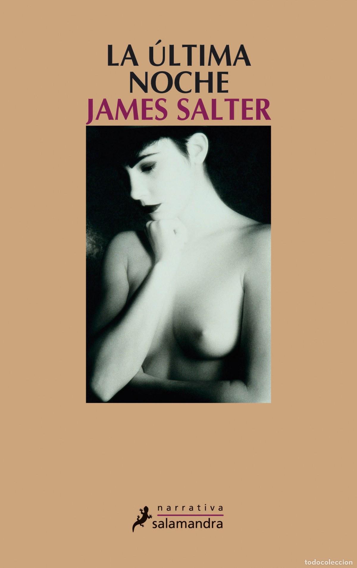 Libri: ULTIMA NOCHE - Salter, James