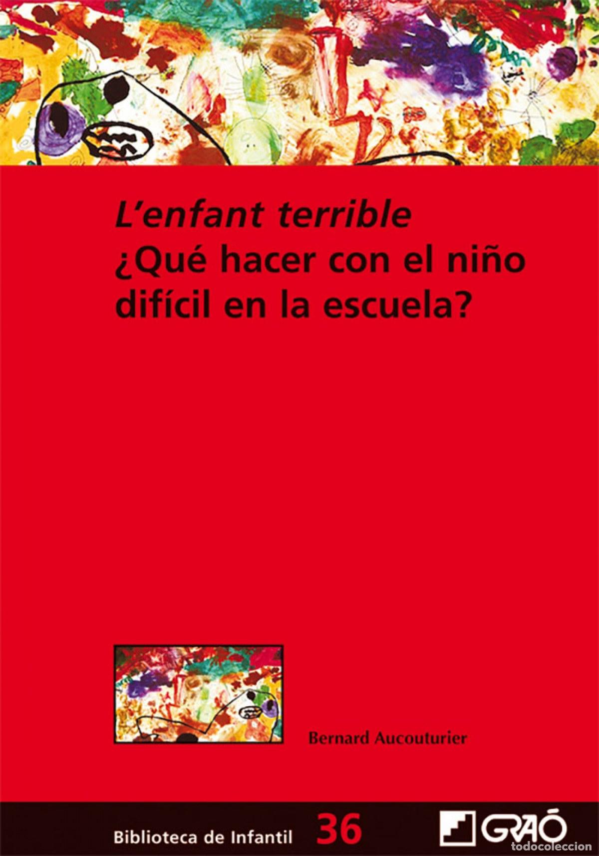 Libros: L&acute;ENFANT TERRIBLE - VV.AA. Traducci&oacute;n: CAULES, JESSICA