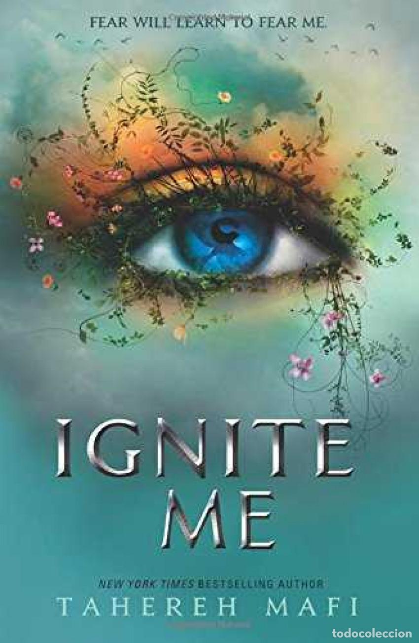books: IGNITE ME - Mafi, Tahereh