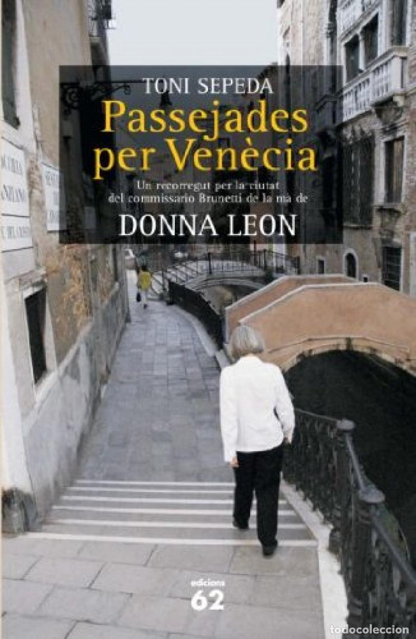 Livros: PASSEJADES PER VEN&Egrave;CIA AMB GUIDO BRUNETTI. - Toni Sepeda
