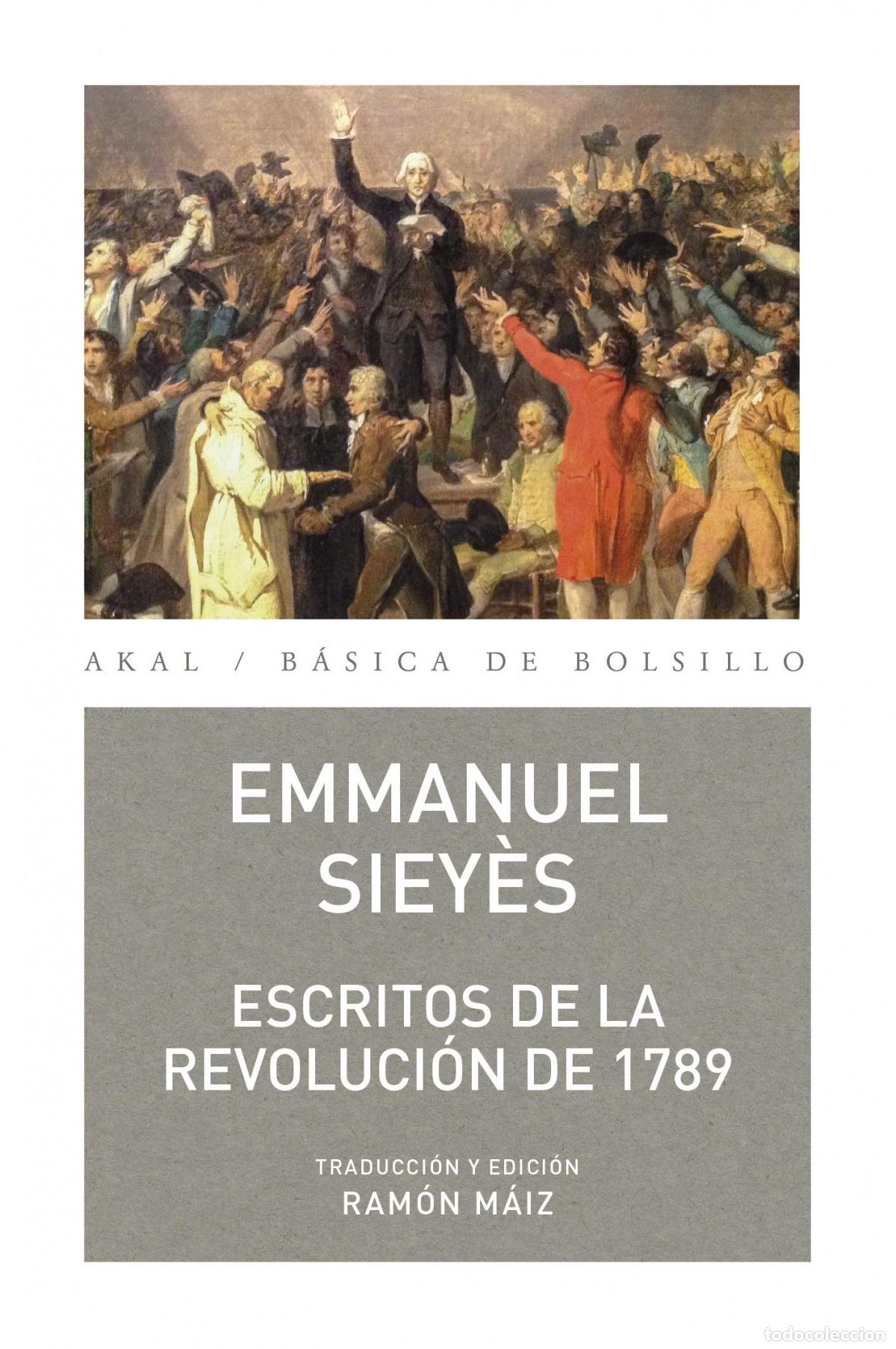Libros: ESCRITOS DE LA REVOLUCI&Oacute;N DE 1789 - Siey&egrave;s, Emmanuel Joseph