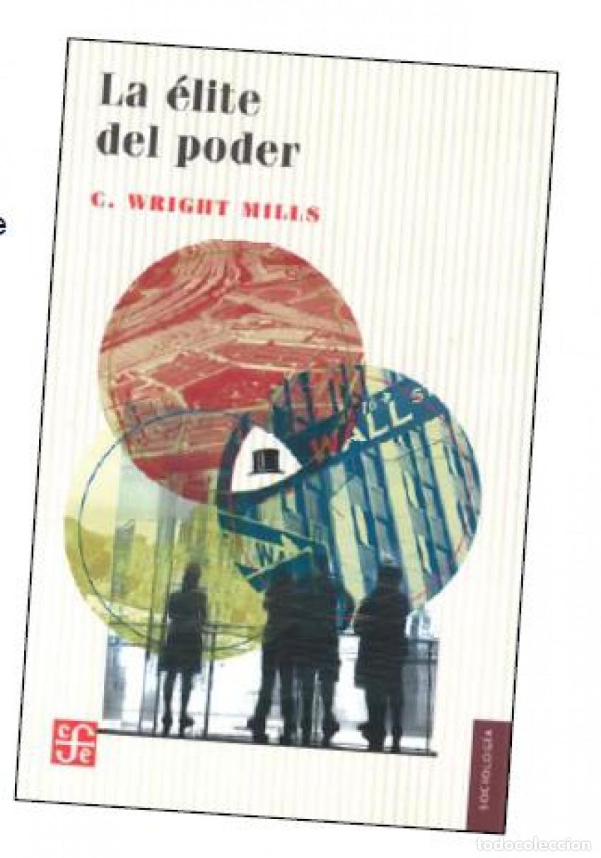 Livres: LA &Eacute;LITE DEL PODER - Mills, Charles Wright