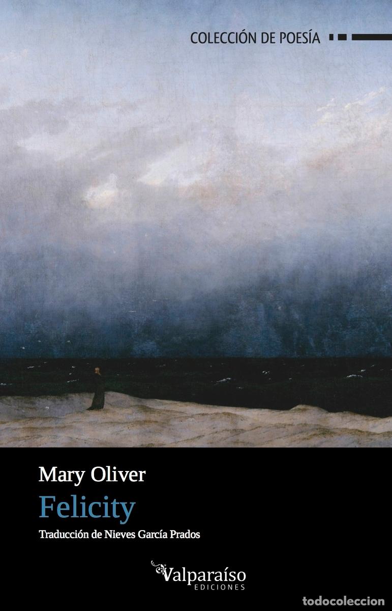 Livres: FELICITY - OLIVER, mary